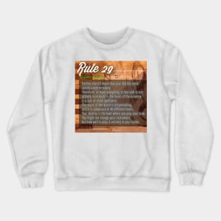 40 RULES OF LOVE - 29 Crewneck Sweatshirt